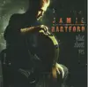 CD - Jamie Hartford - What About Yes