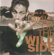 Jamie J Morgan - Walk On The Wild Side