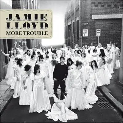 Jamie Lloyd - More Trouble