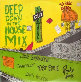 Jamie Principle - Deep Down In The House