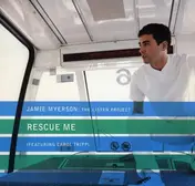 Jamie Myerson - Rescue Me