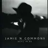 7inch Vinyl Single - JAMIE N COMMONS - DEVIL IN ME