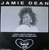 Jamie Dean - Love Child (Part II)