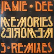 Jamie Dee - Memories Memories (Remix)