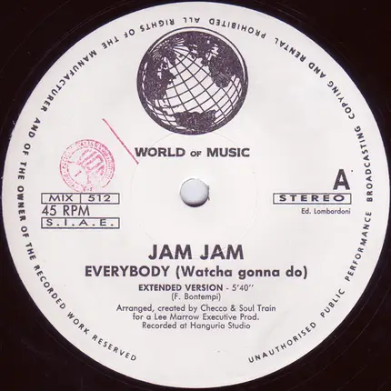 Jam Jam - Everybody (Watcha Gonna Do)