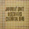 LP - Jammin' Unit - Jammin' Unit Discovers Chemical Dub - only first vinyl