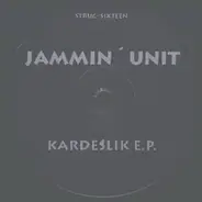 Jammin' Unit - Kardeslik EP