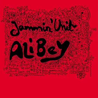 Jammin' Unit - Ali Bey