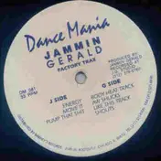 Jammin Gerald - Factory Trax