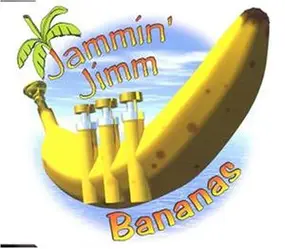 Jammin'Jimm - Bananas