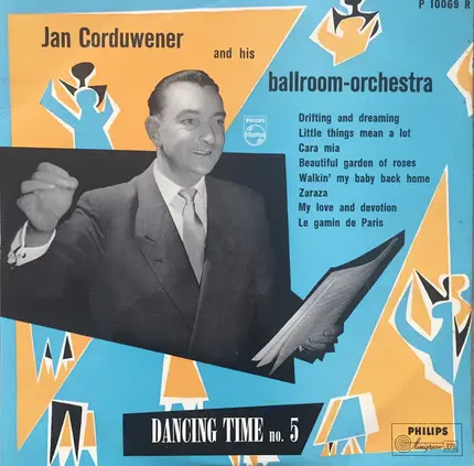 Jan Corduwener And His Ballroom-Orchestra - "Dancing Time No. 5"