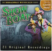 CD - Jan Clayton , Carol Bruce - Show Boat (26 Original Cast Recordings)