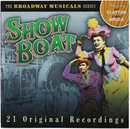 Jan Clayton , Carol Bruce - Show Boat (26 Original Cast Recordings)