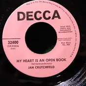 Jan Crutchfield - My Heart Is An Open Book / She Goes Walking