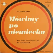 Jan Czochralski - Mówimy Po Niemiecku (Lekcje 1-12)