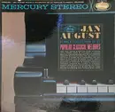 LP - Jan August - Jan August Plays A Collection Of 27 Popular Classical Melodies