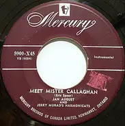 Jan August & Jerry Murad's Harmonicats - Meet Mister Callaghan / Wish You Were Here