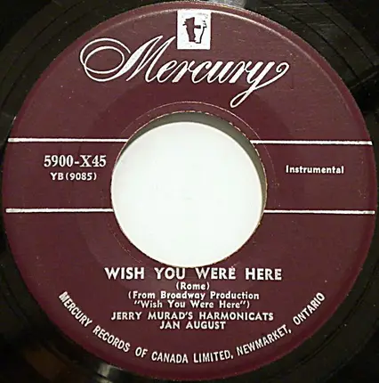 Jan August & Jerry Murad's Harmonicats - Meet Mister Callaghan / Wish You Were Here