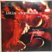 Jan August - Latin Rhythms