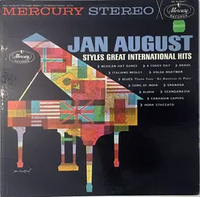 Jan August - Styles Great International Hits