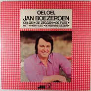 Jan Boezeroen - Oei, Oei