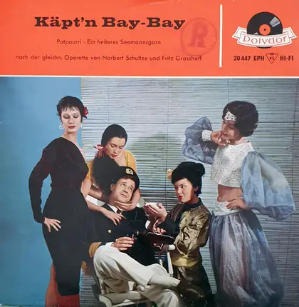 Jan Behrens , Margot Hielscher , Paul Schuch - Käpt'n Bay-Bay