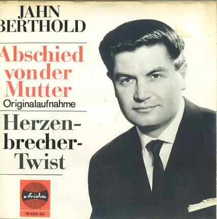 Jan Berthold - Abschied Von Der Mutter - Originalaufnahme