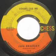 Jan Bradley - Mama Didn't Lie / Lovers Like Me