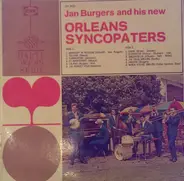 Jan Burgers And His The New Orleans Syncopators - Jan Burgers And His New Orleans Syncopators