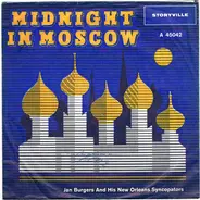 Jan Burgers And His The New Orleans Syncopators - Midnight In Moscow / Shine