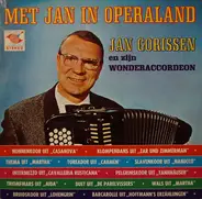 Jan Gorissen - Met Jan In Operaland