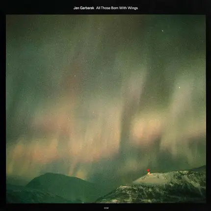 Jan Garbarek - All Those Born With Wings