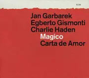 Double CD - Jan Garbarek / Egberto Gismonti / Charlie Haden : Magico - Carta De Amor