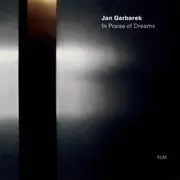 CD - Jan Garbarek - In Praise Of Dreams