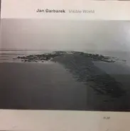 Jan Garbarek - Visible World