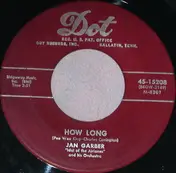 Jan Garber - How Long / I Love You Because