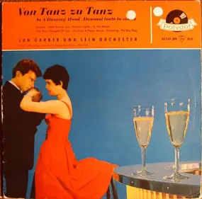 Jan Garber - Von Tanz Zu Tanz