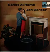 Jan Garber And His Orchestra - Dance At Home