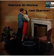 Jan Garber And His Orchestra - Dance At Home