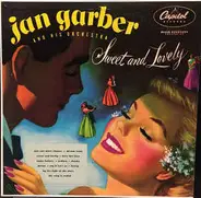 Jan Garber And His Orchestra - Sweet And Lovely