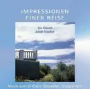 CD - Jan Günzel , Jakob Stauber - Impressionen Einer Reise