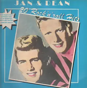 Jan & Dean - 20 Rock'n'Roll Hits