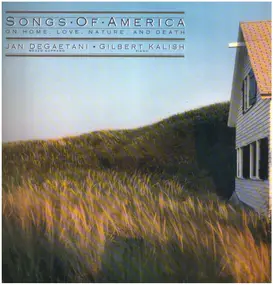 Jan DeGaetani - Songs Of America: On Home, Love, Nature, And Death