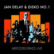 Jan Delay - Mercedes Dance Live