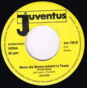 7inch Vinyl Single - Jan Dirk - Wenn Die Sonne Scheint In Texas / Westwind - Melodie