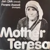 Jan Dirk - Mother Teresa