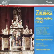 Jan Dismas Zelenka , Marburger Bachchor , Wolfram Wehnert , Hessisches Bach-Collegium a.o. - Missa Votiva