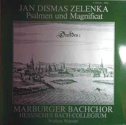 Jan Dismas Zelenka , Marburger Bachchor , Hessisches Bach-Collegium , Wolfram Wehnert - Psalmen Und Magnificat
