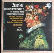 Zelenka - Die Orchesterwerke