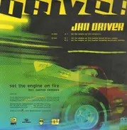 Jan Driver - Set The Engine On Fire